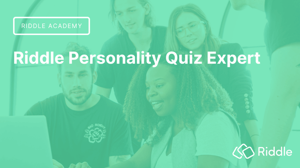 Riddle Personality Quiz Expert title with Riddle logo and background picture of colleagues around a laptop