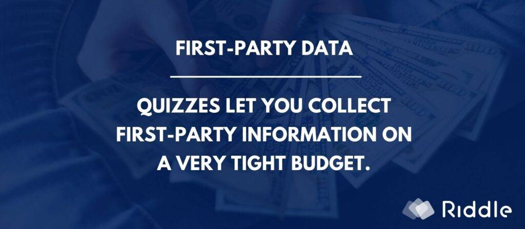 first-party data - online quiz on budget