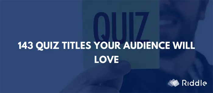 143 Riddle Quiz-Titel, die dein Publikum lieben wird