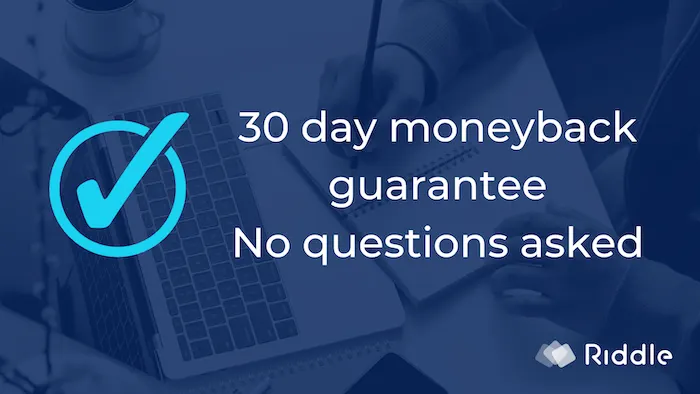 30 day moneyback guarantee for Riddle's quiz maker