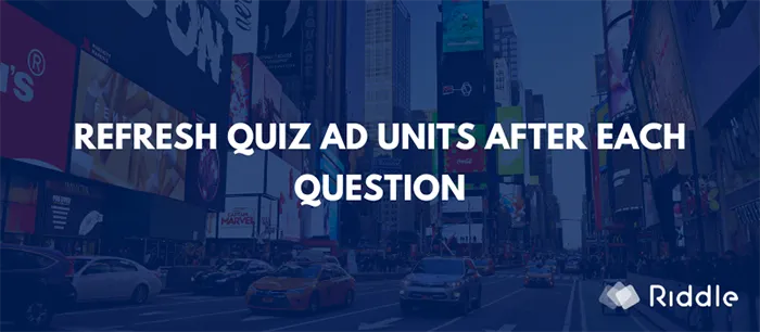 How to refresh quiz ad units after each question