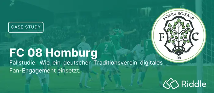 Fallstudie: Wie der deutsche Traditionsverein FC 08 Homburg Riddle.com zum Fan Engagement nutzt