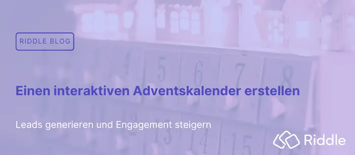Adventskalender mit Riddle bauen