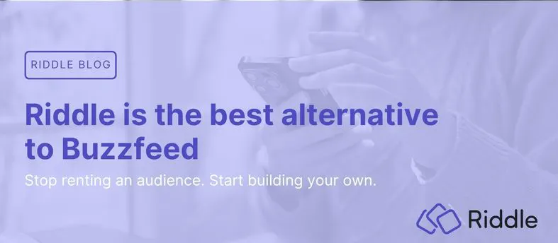 Header image for 'Riddle is the best alternative to Buzzfeed' blog post on Riddle.com
