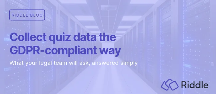 GDPR-compliant quiz maker: how to collect data the right way, with a 12-point checklist for choosing a quiz builder