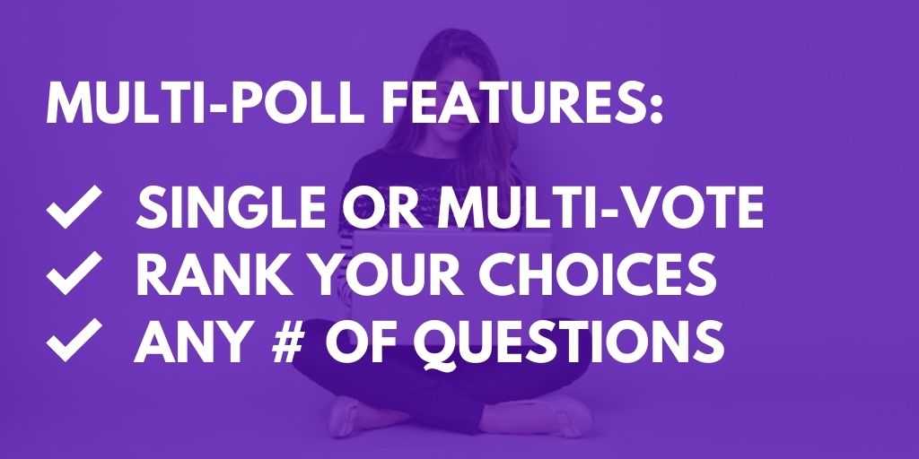 multi-poll features