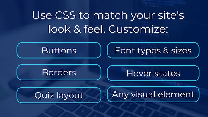 Examples how to customize your quiz with Riddle quiz maker's CSS editor 