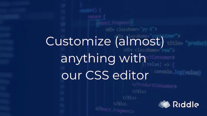 Customize your quiz with Riddle quiz maker's CSS editor 