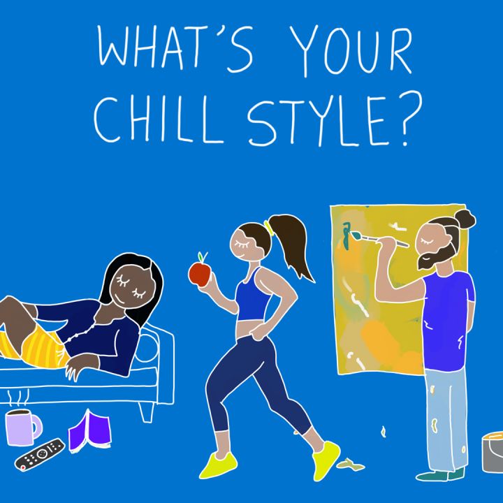 Whats your chill style