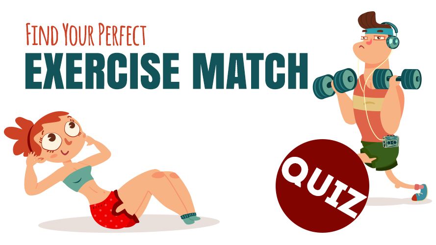 Your perfect Exercise Match [Quiz] | ecogreenlove